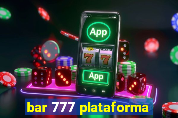 bar 777 plataforma